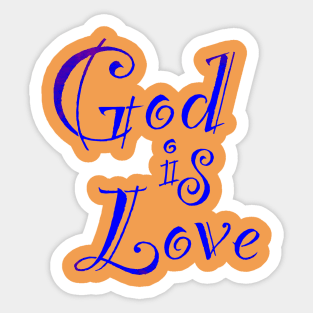 God is Love Sticker